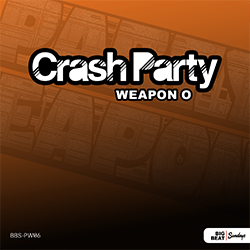 Crash Party - Weapon O
